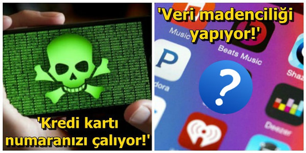 Bu Uygulamalardan Uzak Durun! İşte Telefonunuza Zarar Veren ve Kişisel Bilgilerinizi Ele Geçiren Uygulamalar!