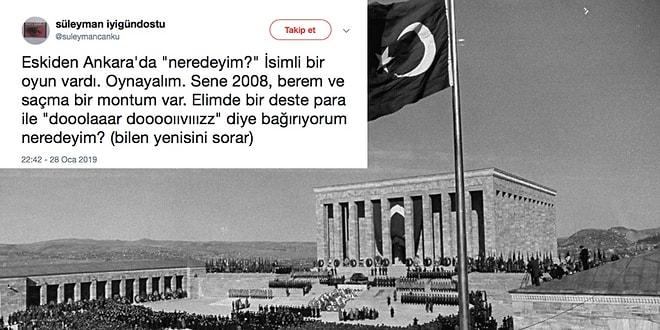 Nostalji Rüzgarı Estiren Bir Akım Başladı! Sizleri Özlediğiniz O Eski Ankara'ya Götürecek "Neredeyim?" İsimli Oyun