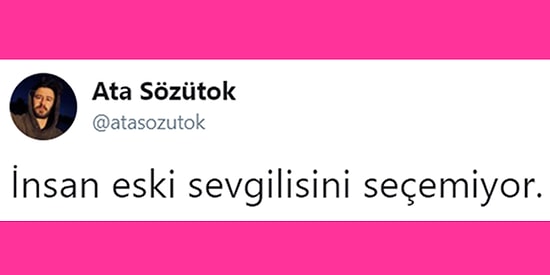 Twitter'ın Son Dönemde Sıkça Konuşulan İsmi Ata Sözütok'tan Birbirinden Eğlenceli 15 Tweet