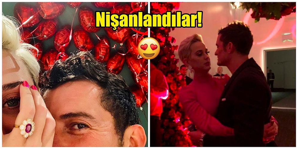 Çalkantılı Giden Aşk Hayatlarından Sonra Katy Perry ve Orlando Bloom Sevgililer Günü'nde Nişanlandı!