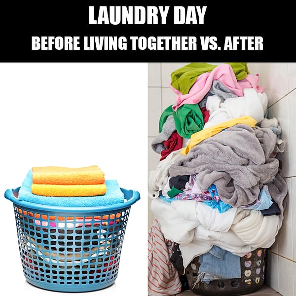 15. День стирки: до и после того, как вы начали жить вместе.