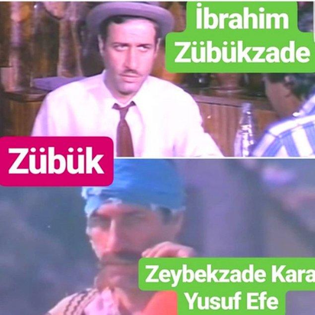 Aziz Nesin'in aynı isimli romanından sinemaya 1980 yılında sinemaya uyarlanan Zübük filminde ise İbrahim Zübükzade'ye ve Zeybekzade Kara Yusuf Efe'ye hayat verir.