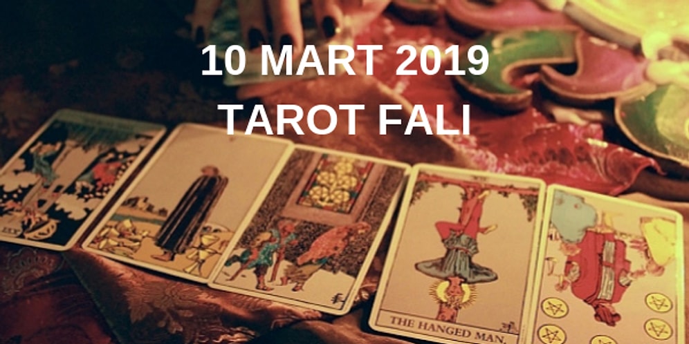 Tarot Falına Göre 10 Mart Pazar Günü Senin İçin Nasıl Geçecek?