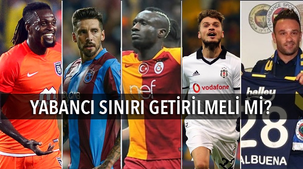 TFF'nin Yeni Yabancı Kuralı Formülü 6+2+2! Türkiye'de Futbol Kamuoyu Yabancı Sınırını Tartışıyor