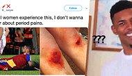 Man Received A Heavy Flow Of Backlash After Tweeting Women Should Stop Complaining About Period Pain!
