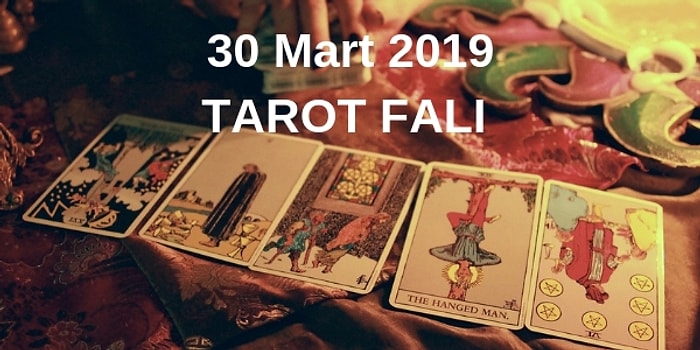 Tarot Falına Göre 30 Mart Cumartesi Günü Senin İçin Nasıl Geçecek?