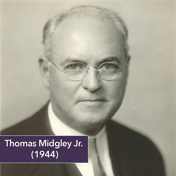 11. Thomas Midgley Jr.
