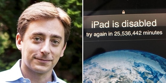 Babasının iPad Şifresini Defalarca Yanlış Girerek Cihazı 25 Milyon Dakikalığına Kilitleyen 3 Yaşındaki Çocuk!