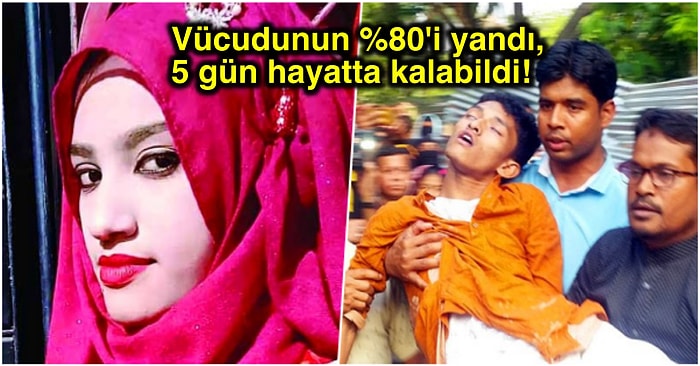 Okul Müdürünün Cinsel İstismarını Şikâyet Ettiği İçin Yakılarak Öldürülen Nusrat Jahan Rafi