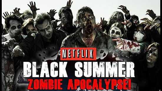 Netflix'ten Zombi Olayına Başka Bir Boyut Getirip İzleyiciyi Stresten Geren Yeni Dizi: Black Summer