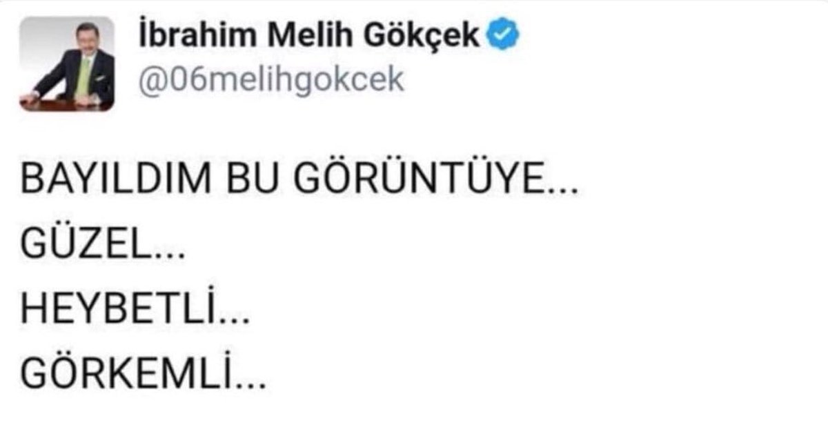 Her duruma uygun bir tweeti olan Melih Gökçek'in bu paylaşımı da kullanıldı.