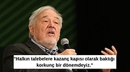 Nasıl Olmamalı? İlber Ortaylı'nın Türkiye'deki Eğitim Sistemiyle İlgili Cahilsavar 15 Düşüncesi
