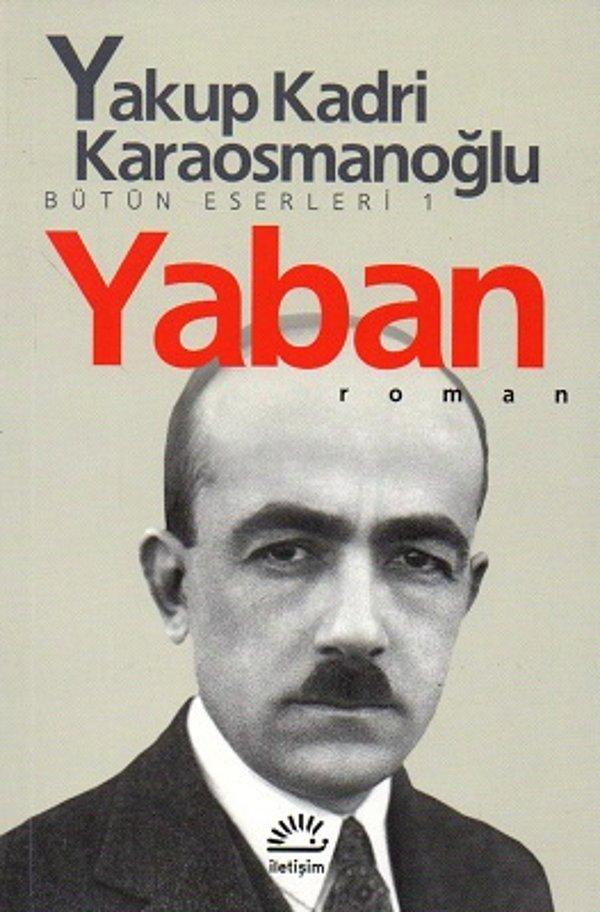 Yaban - Yakup Kadri Karaosmanoğlu