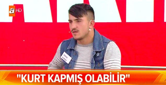 Bu haberden sonra canlı yayına çıkan Özkan bazı saçma iddialarına devam etti. Bu sefer de kurt saldırısı sonucu ölebileceğini söyledi.