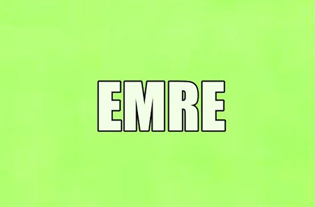 Hayatını değiştirecek kişinin adı Emre!