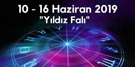 Yıldız Falına Göre Haftanın Nasıl Geçeceğini Söylüyoruz!