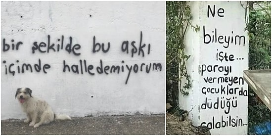 Sokağın Sesini Dinliyoruz! Bir Cümleye Sayfalarca Kitabın Yaratamayacağı Etkiyi Sığdıran 20 Duvar Yazısı