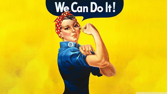 Hepimiz bu kırmızı bandanalı kadını biliyoruz değil mi? Dünyanın en ikonik posterlerinden biri "We can do it!"in geçmişi çok eskilere dayansa da günümüzde popülerliğini hala korumakta.