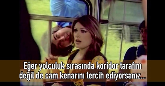 Uçak veya Otobüste Oturmayı Tercih Ettiğiniz Yere Göre Karakterinizin Tahmin Edilebileceğini Biliyor muydunuz?