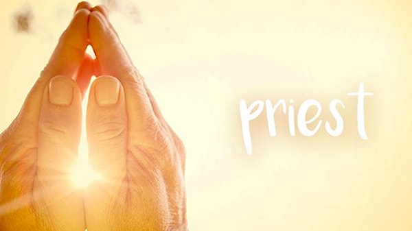 У вас душа священника!