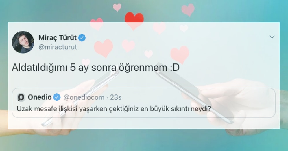 "Uzak Mesafe İlişkisi Yaşarken Çektiğiniz En Büyük Sıkıntı Neydi?" Sorumuza Takipçilerimizden Gelen 19 Gerçekçi Cevap