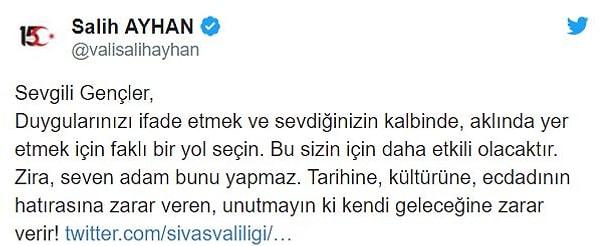 Sivas Valisi Ayhan: "Seven adam bunu yapmaz"