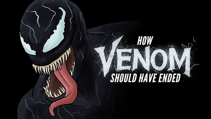 Venom, Aslında Nasıl Bitmeliydi?