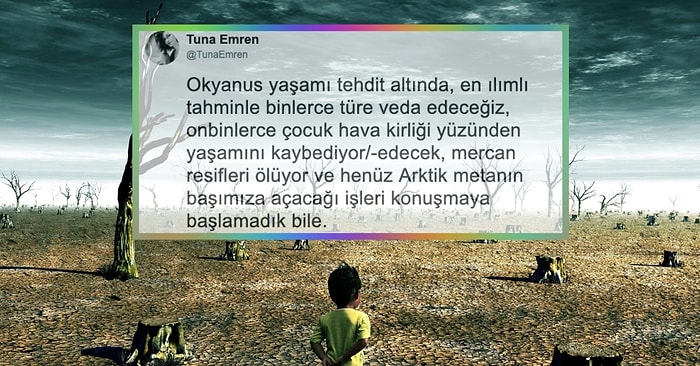 Yakın Gelecekte İklim Krizinin Yol Açacağı Ürkütücü Tabloyu Gözler Önüne Seren Bu Yazıyı Mutlaka Okumalısınız!