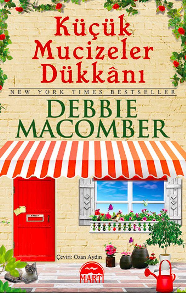 7. Küçük Mucizeler Dükkanı - Debbie Macomber