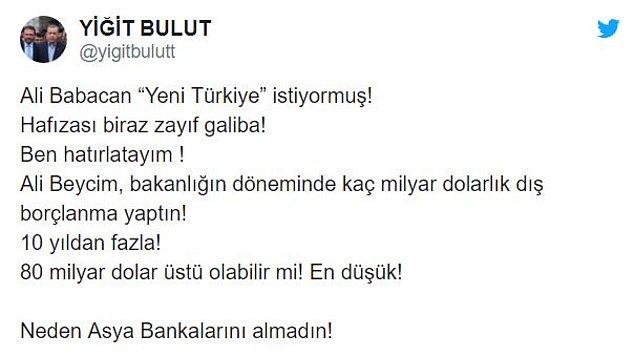 Yiğit Bulut'un Twitter hesabından Babacan'a ilişkin mesajları şöyle: