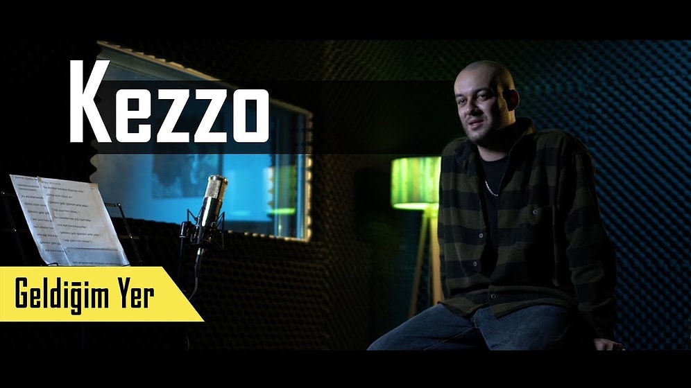 Geldiğim Yer: Kezzo 'Kötülükle Tanıştıktan Sonra Hayat Buymuş Dedim!'