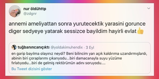 En Garip Bayılma Olaylarını Anlatırken Bir Yandan Üzen Bir Yandan da Kahkahalarla Güldüren 27 Kişi
