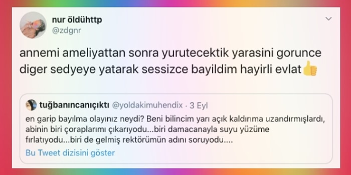 En Garip Bayılma Olaylarını Anlatırken Bir Yandan Üzen Bir Yandan da Kahkahalarla Güldüren 27 Kişi