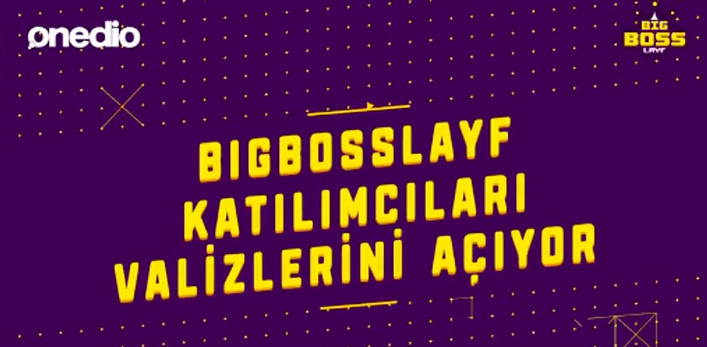 BigBossLayf Katılımcılarının Bavullarında Ne Var