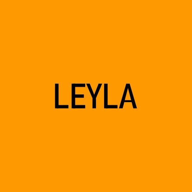 Senin alnına yazılan kişinin adı Leyla!