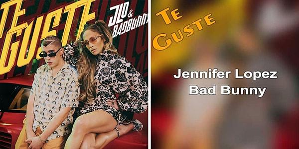 22. Jennifer Lopez And Bad Bunny - Te Guste