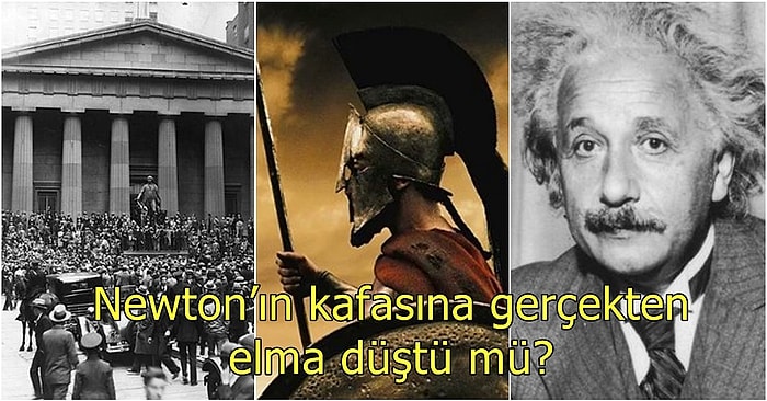 Yıllarca Doğru Olduğuna İnandığımız Ama Aslında Gerçekle Alakası Olmayan 11 Meşhur Tarihi Olay