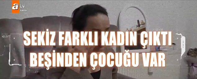 Meğersem 41 yaşındaki Ömer, aynı dönemlerde aslında Sevgi'yle birlikte toplam 8 kadınla ilişki yaşamış ve bu ilişkilerden de 5 çocuğu olmuş.