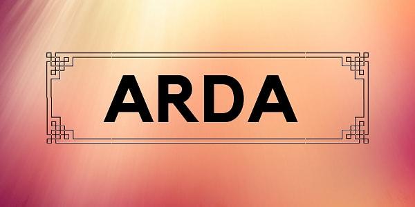 Senin kaderinde yazılı olan kişinin adı Arda!