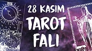 Tarot Falına Göre 28 Kasım Perşembe Günü Senin İçin Nasıl Geçecek?