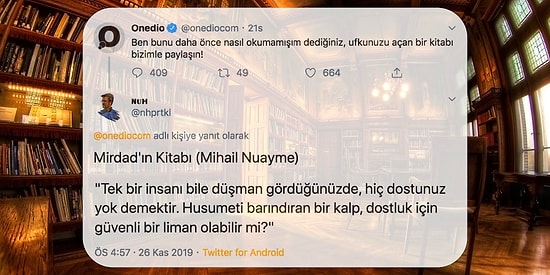 Kitap Listeleri Hazırlansın! Okuduktan Sonra "Ben Bunu Daha Önce Nasıl Okumamışım" Dedikleri Kitapları Bizimle Paylaşan 25 Takipçimiz