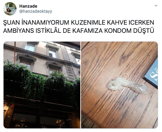 25. Kuzeniyle kafede efendi gibi otururken gökten kafasına prezervatif düşen talihsiz insan evladı