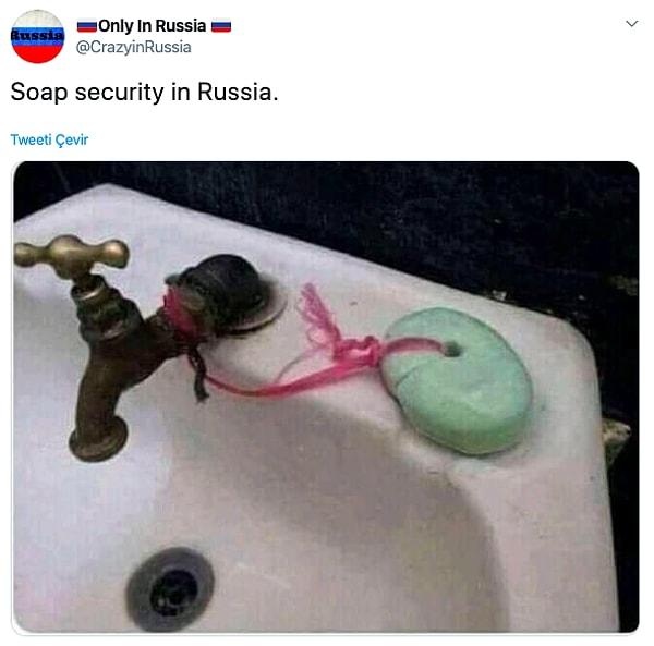 14. Rusya'da sabun güvenliği çok önemli 😂