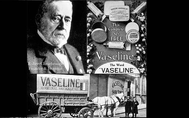 2. Vaseline markasının kurucusu bir zamanlar her gün bir kaşık dolusu vazelin yiyordu.