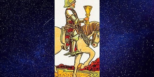 Seçtiğin Kart; "Kupa Şövalyesi"