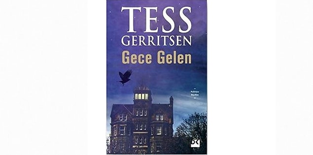 4. Gece Gelen - Tess Gerritsen