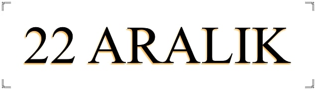 Bir de 22 Aralık'ta yaşananlara bakalım...