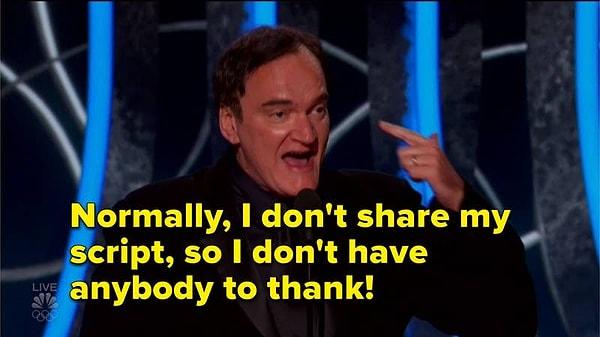 11. Kendinden başka teşekkür edecek birini bulamayan Quentin Tarantino: