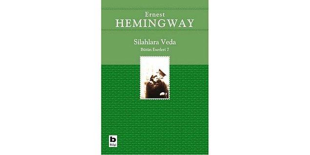 11. Silahlara Veda - Ernest Hemingway