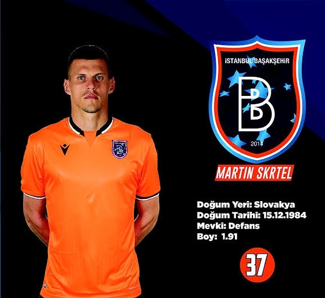 36. Martin Skrtel - Başakşehir